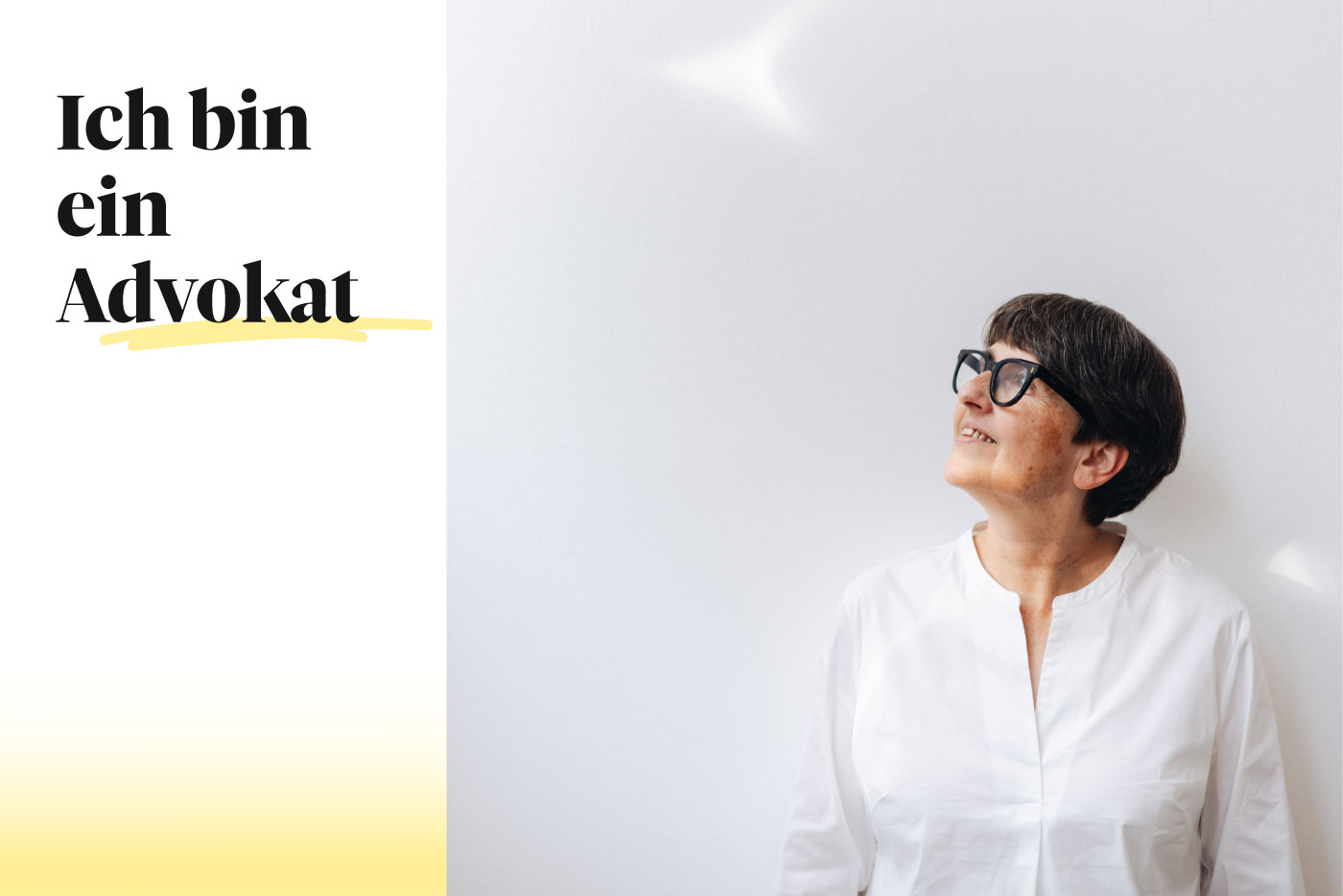 Marianne Reuter schaut nach links oben. Der Text sagt: Ich bin ein Advokat